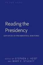Frontiers in Political Communication- Reading the Presidency