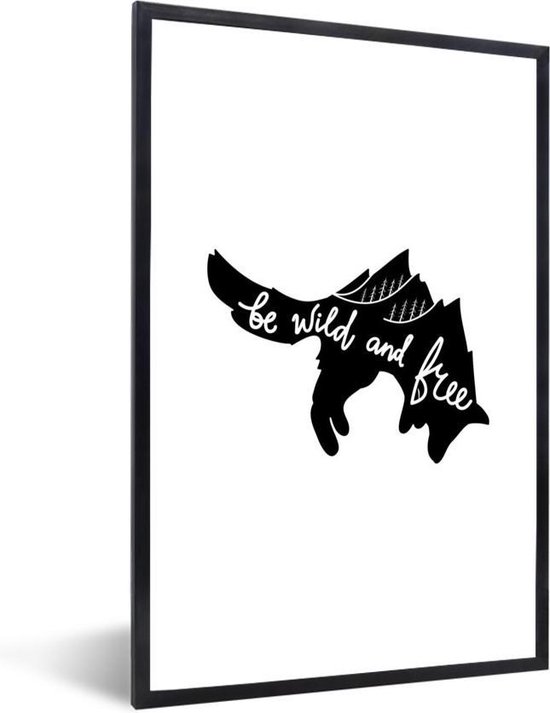 Photo En Cadre Silhouette Illustration Renard Avec Citation Soyez Sauvage Et Bol Com