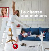 La chasse aux maisons