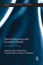 Routledge Explorations in Economic History- Natural Resources and Economic Growth