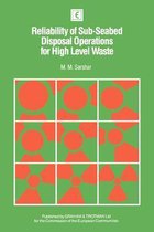 Reliability of Sub-Seabed Disposal Operations for High Level Waste