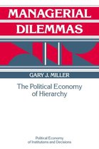 Political Economy of Institutions and Decisions- Managerial Dilemmas