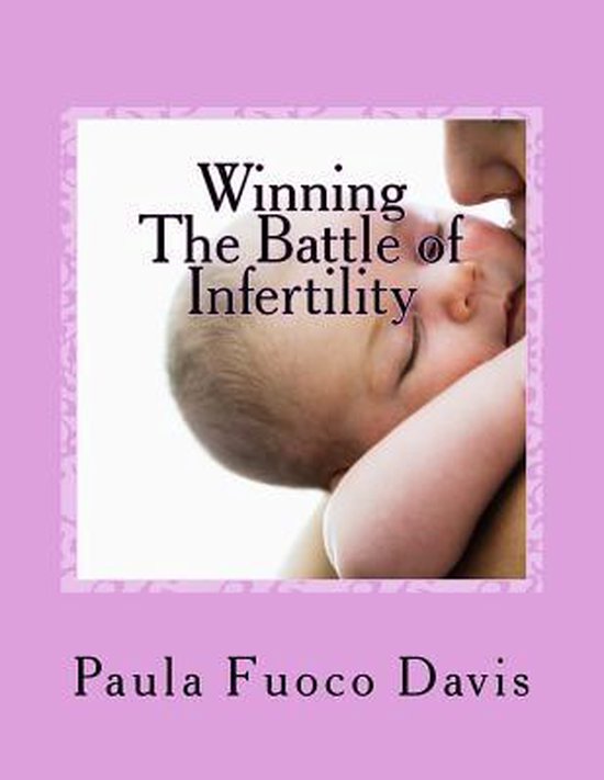 Winning The Battle of Infertility - cover