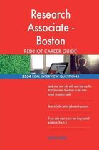 Research Associate - Boston Red-Hot Career Guide; 2534 Real Interview Questions