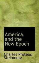 America and the New Epoch