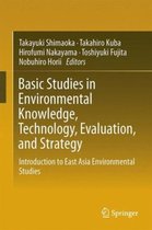 Basic Studies in Environmental Knowledge Technology Evaluation and Strategy