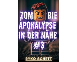 Zombie Apokalypse in der Nähe 3 - Zombie Apokalypse in der Nähe #3