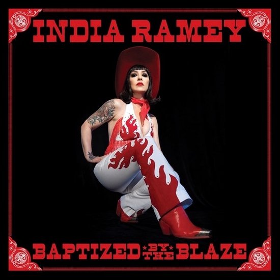 India Ramey - Baptized By The Blaze (CD)