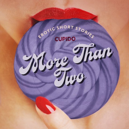 More Than Two - A Collection of Erotic Short Stories from Cu ... - cover