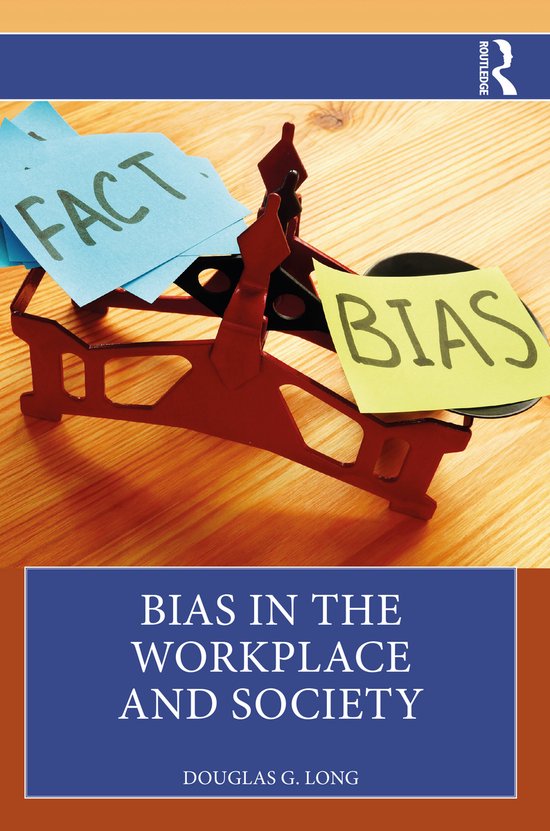 Bias in the Workplace and Society - cover