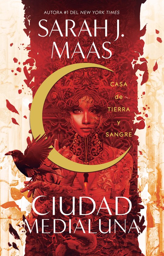 Boekomslag met Sarah J. Maas' "Ciudad Medialuna - Casa de Tierra y Sangre". Vrouwen gezicht met gouden maan, rode versieringen en een kraai.