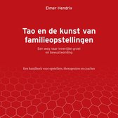 Tao en de kunst van familieopstellingen