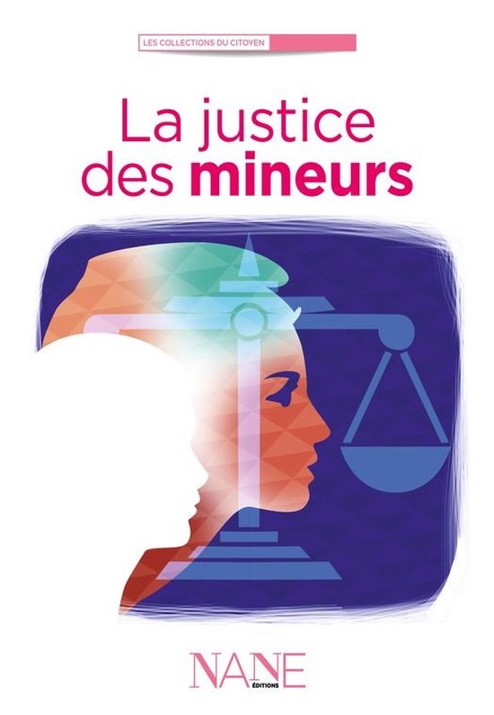 Collections du citoyen - La Justice des mineurs - cover