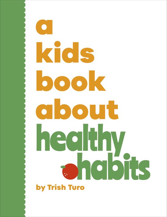 A Kids Book- A Kids Book About Healthy Habits - cover