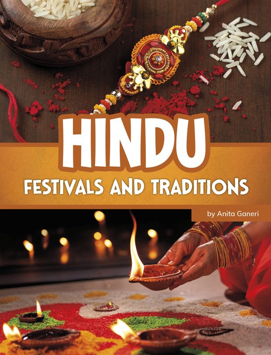 Hindu Festivals and Traditions, Anita Ganeri 9780756594527 Boeken bol