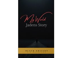 My World - Jadens Story