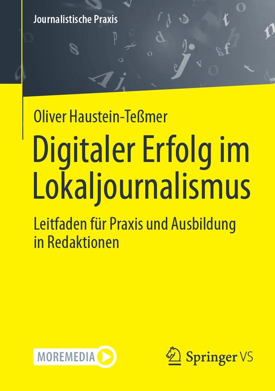 Journalistische Praxis- Digitaler Erfolg im Lokaljournalismus