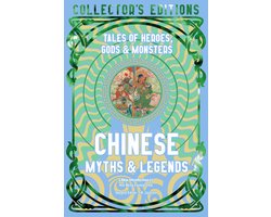 Flame Tree Collector's Editions- Chinese Myths & Legends