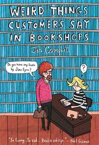 Weird Things Customers Say In Bookshops