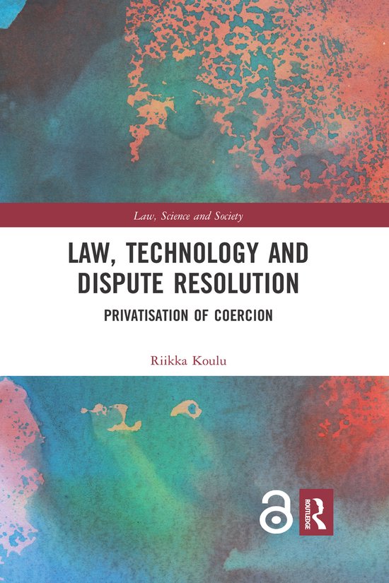 Law, Science and Society- Law, Technology and Dispute Resolu ... - cover