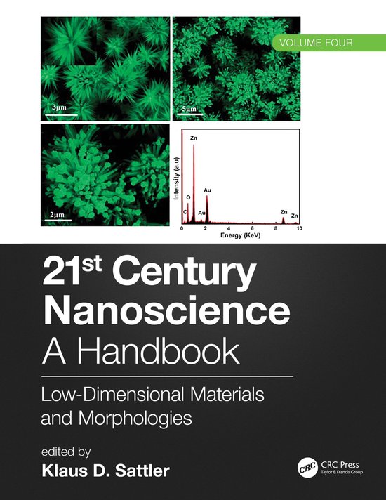 21st Century Nanoscience- 21st Century Nanoscience – A Handbook