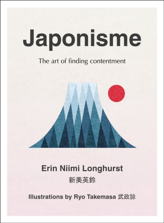 Japonisme Ikigai, Forest Bathing, Wabisabi and more