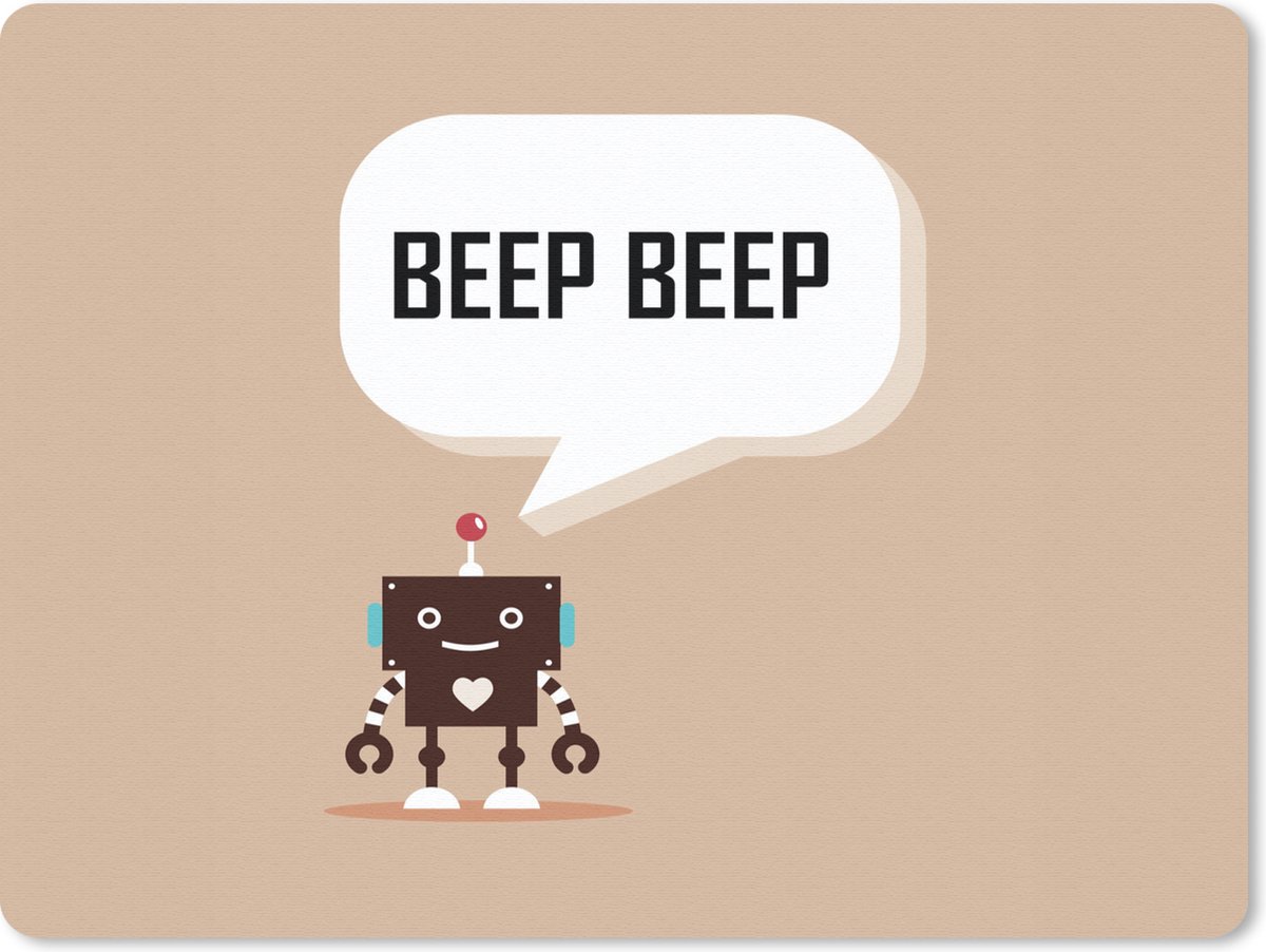 Muismat 23x19 cm - Mousepad Spreuken - Quotes - Beep beep - Robot - Hart - Kids - Jongens - Muismatten