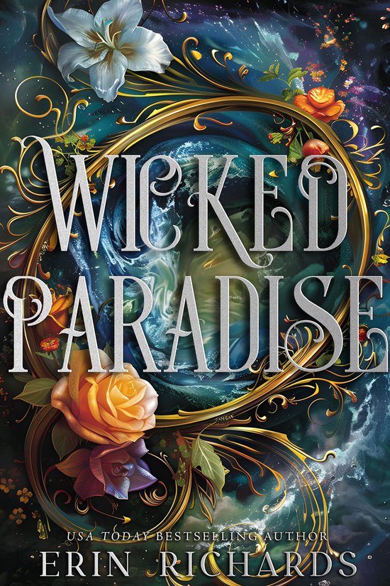Boekomslag 'Wicked Paradise' met gouden krullen, bloemen, en een draaikolk van groen en blauw.