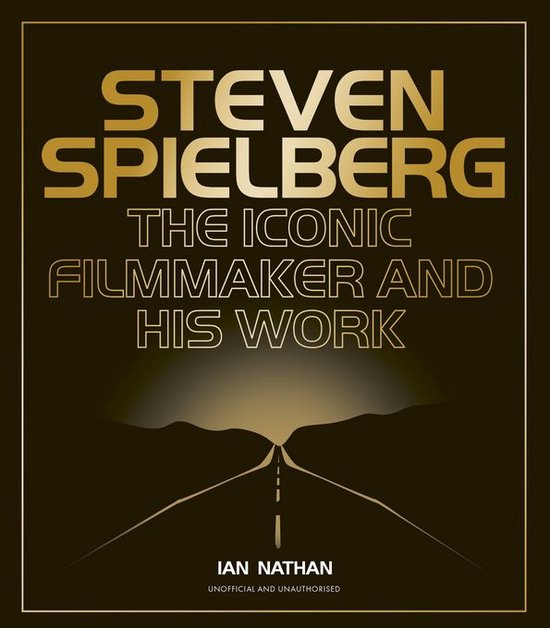 Iconic Filmmakers Series - Steven Spielberg - cover