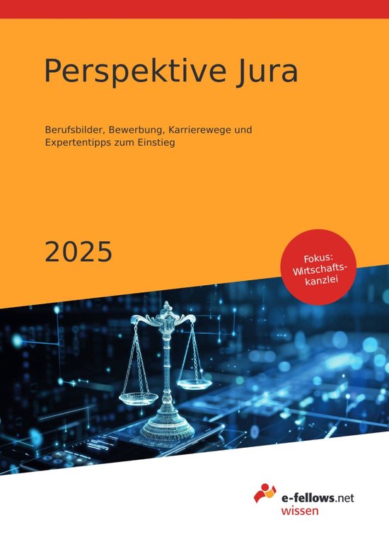 e-fellows.net wissen - Perspektive Jura 2025 - cover