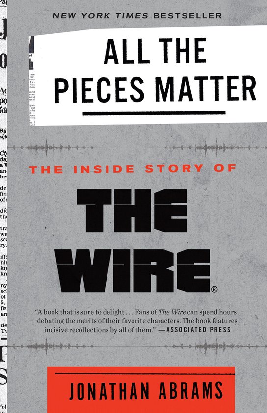All the Pieces Matter The Inside Story of the Wirer - cover
