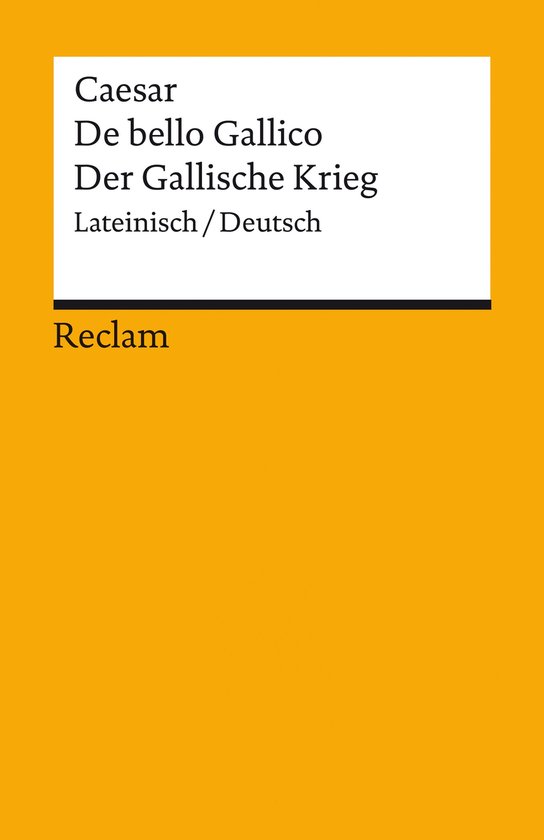 Reclams Universal-Bibliothek - De bello Gallico / Der Gallis ... - cover