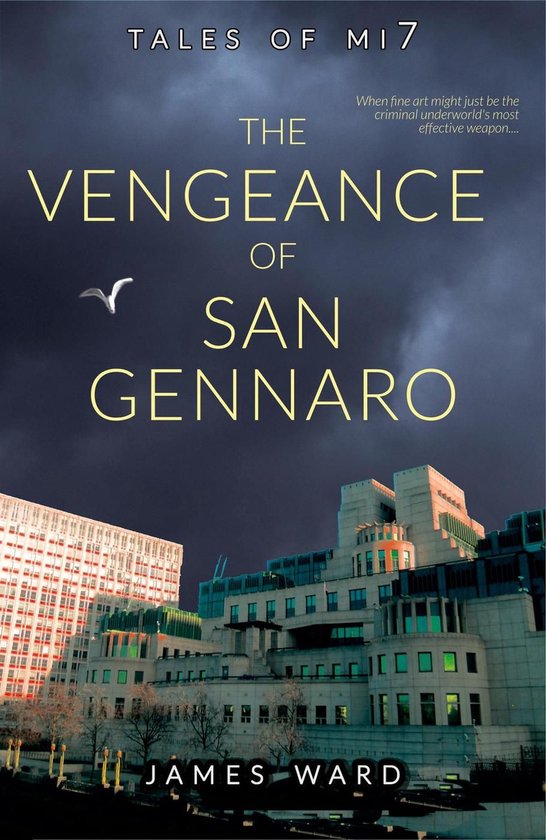 Tales of MI7 3 - The Vengeance of San Gennaro - cover