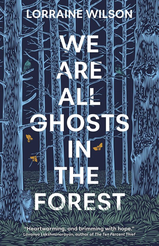We Are All Ghosts in the Forest- We Are All Ghosts in the Fo ... - cover