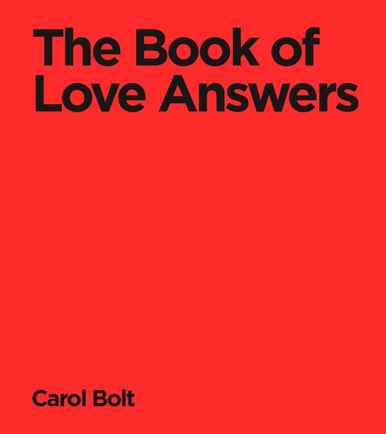 Boek "The Book of Love Answers" van Carol Bolt op een rode achtergrond.