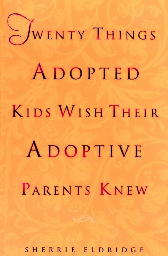 Twenty Things Adoptive Kids Wish Their A - cover