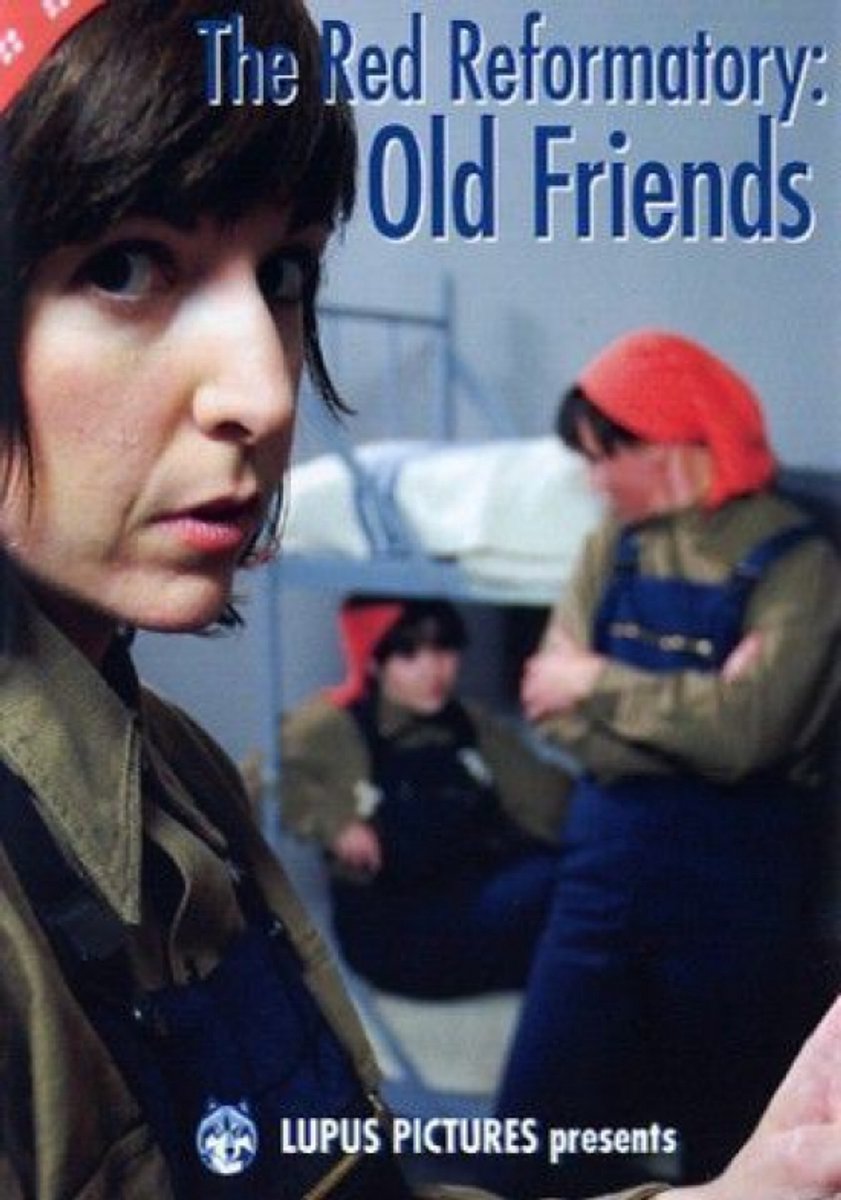 The Red Reformatory: Old Friends - LUP055