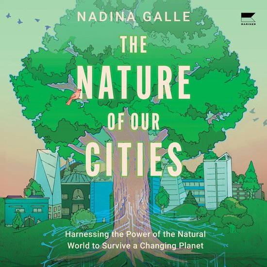The Nature of Our Cities - cover