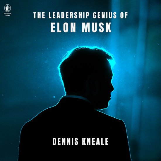 The Leadership Genius of Elon Musk - cover
