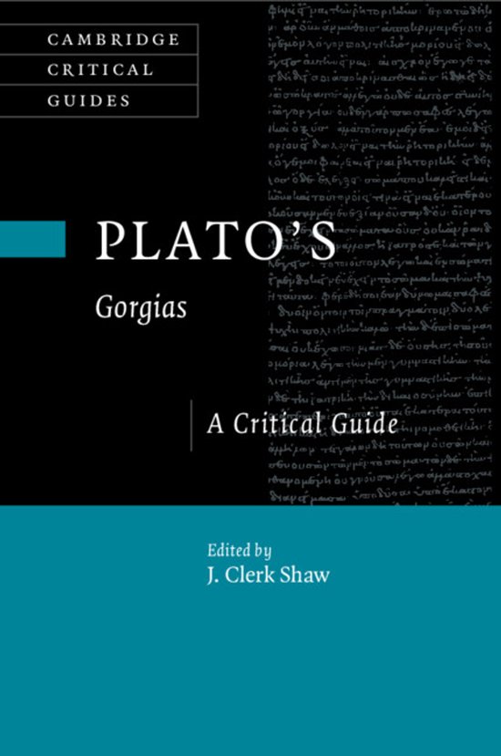Cambridge Critical Guides- Plato's Gorgias - cover