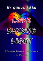 Love Beyond Light