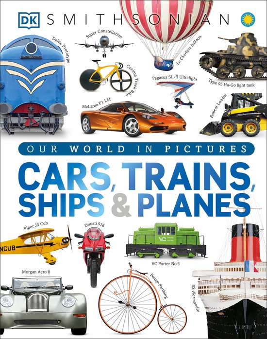 Omslag van Cars Trains Ships and Planes door Dk, Mr Clive Gifford
