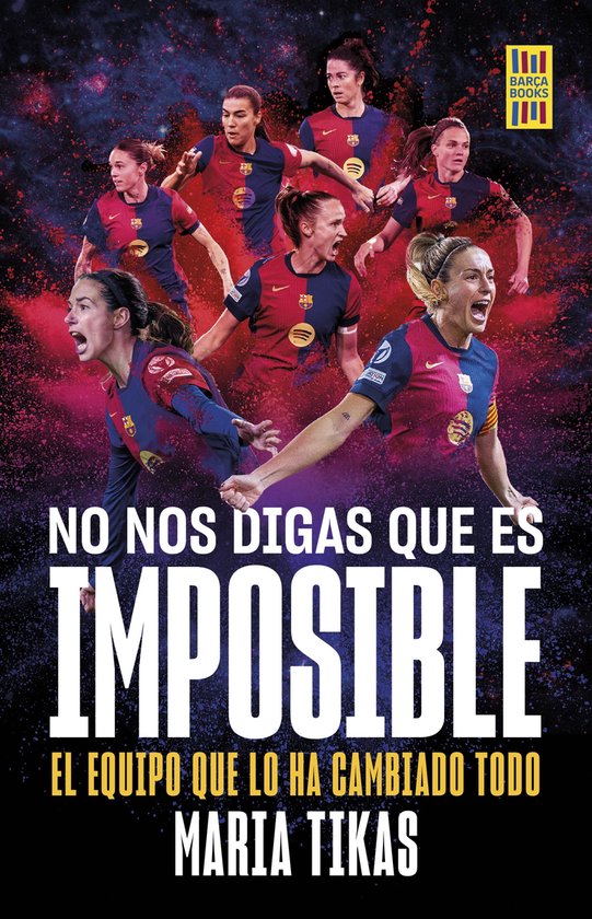 Barça Books - No nos digas que es imposible - cover