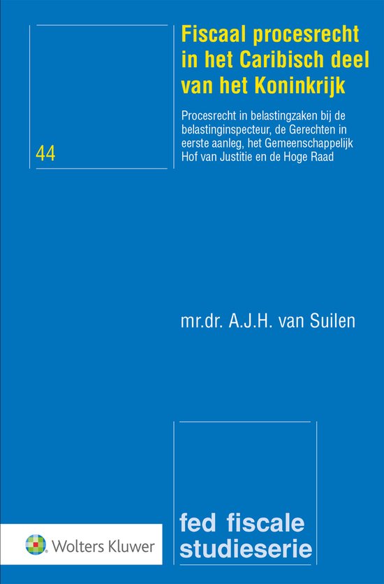 Fiscaal procesrecht in het Caribisch deel van het Koninkrijk - cover