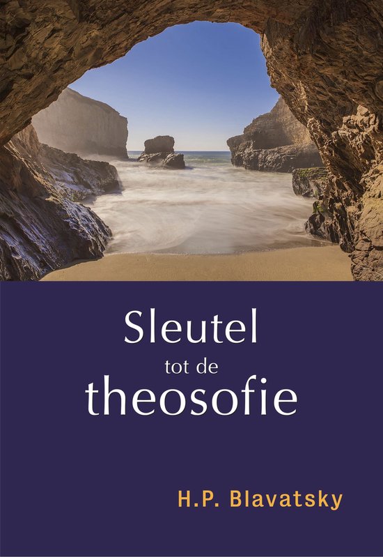 Boek 'Sleutel tot de theosofie' door H.P. Blavatsky met een afbeelding van rotsen en de oceaan.