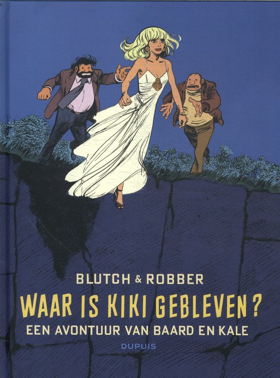 Baard en Kale door ... 1 - Waar is Kiki gebleven?