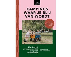 Campings waar je blij van wordt