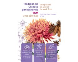 Traditionele Chinese geneeskunde (TCM) voor elke dag
