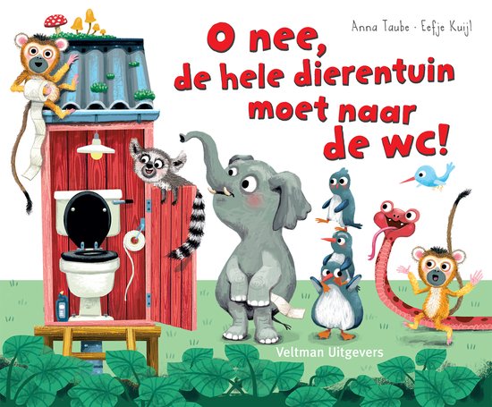 Oh nee, de hele dierentuin moet naar de wc! - cover