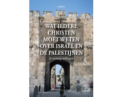 Omslag van Wat iedere christen moet weten over Israël en de Palestijnen